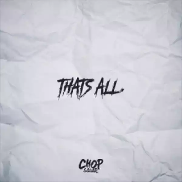 Instrumental: Young Chop - Thats All (Produced By CoreyLingo)